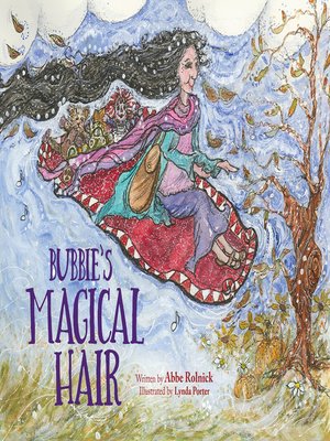cover image of Bubbie's Magical Hair